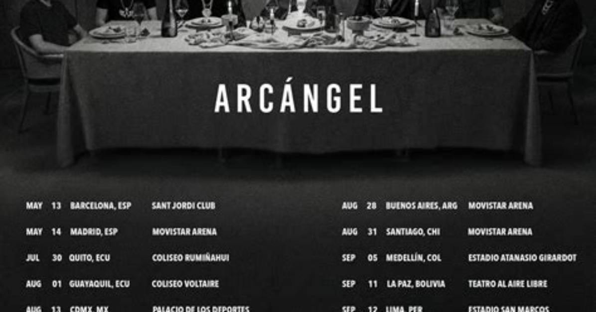 Arcangel Tour 2026 Confirmed Dates Setlists and Live Stage