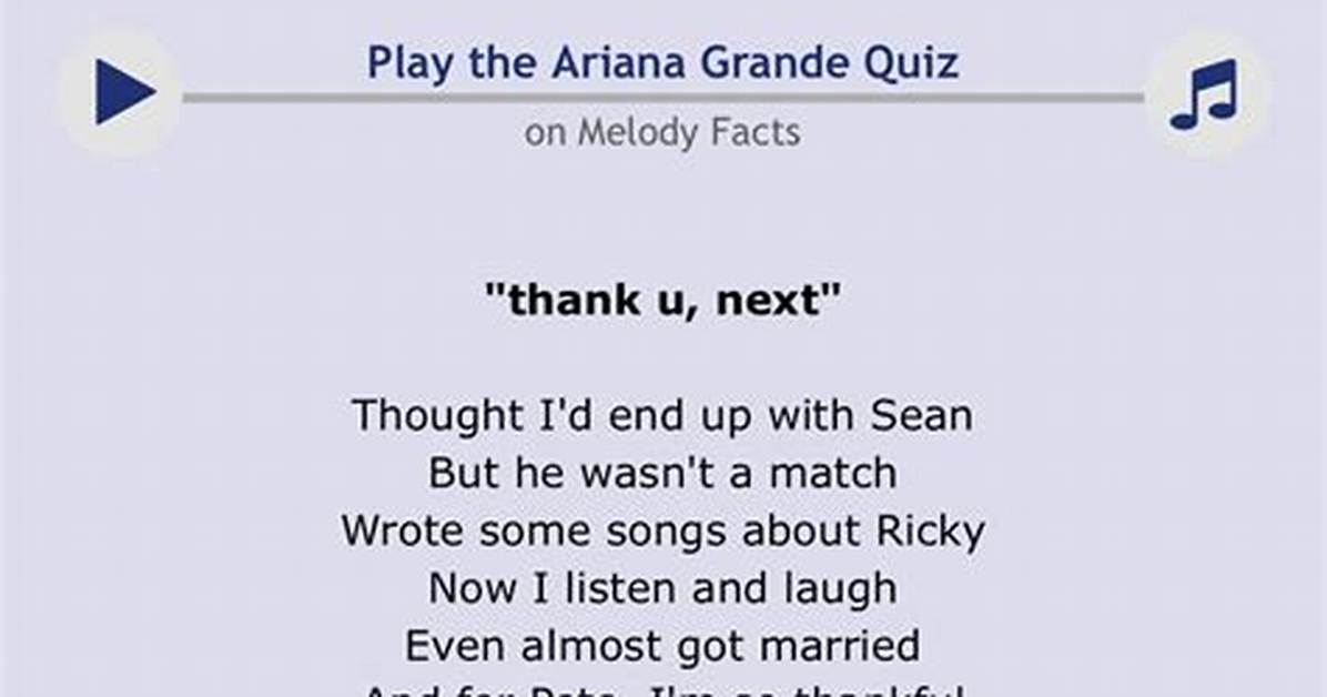 Ariana Grande Thank U Next Full Lyrics and Iconic Music