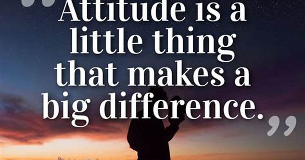 Attitude And