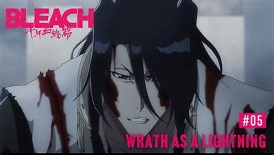 Bleach 'Wrath as a Lightning' Cover Explained: Manga Chapter Vs. Anime Episode 5