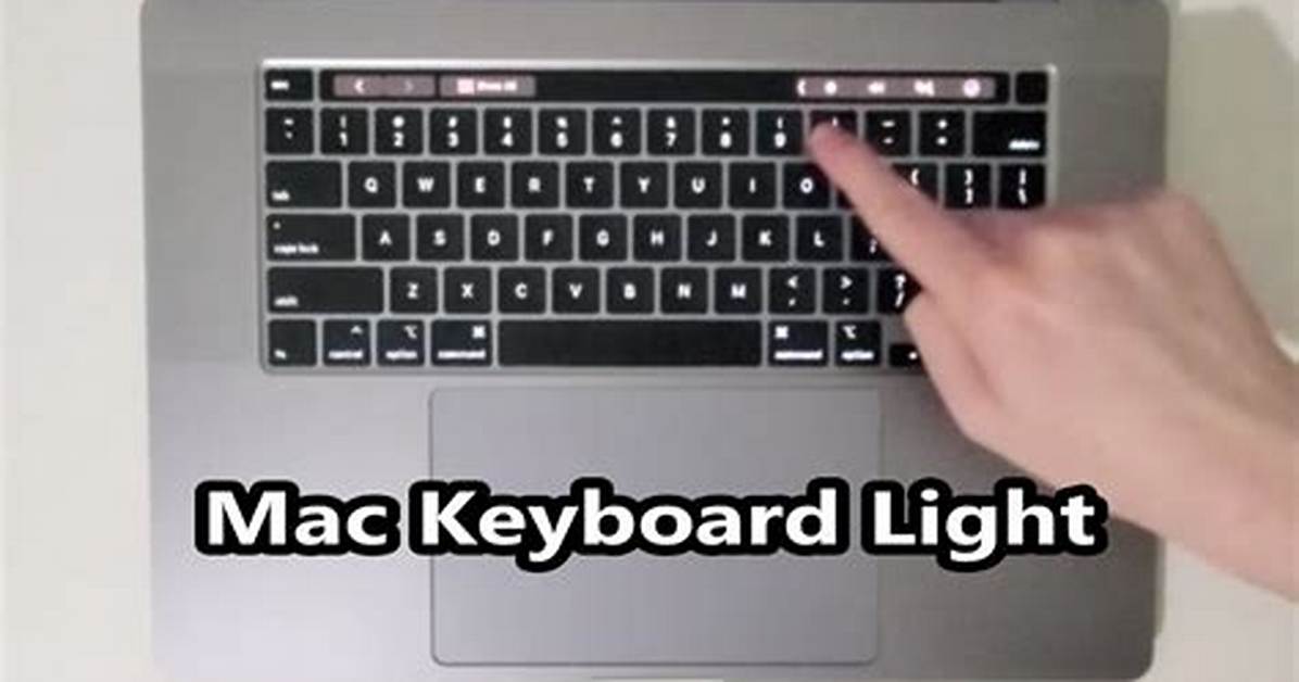 Complete Macbook Pro Keyboard Lighting Guide Control Shortcuts And