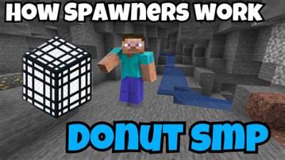 Donutsmp Spawner Updates: What Changed with Mob Spawns and Base Raids