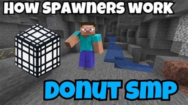 Donutsmp Spawner Updates: What Changed with Mob Spawns and Base Raids