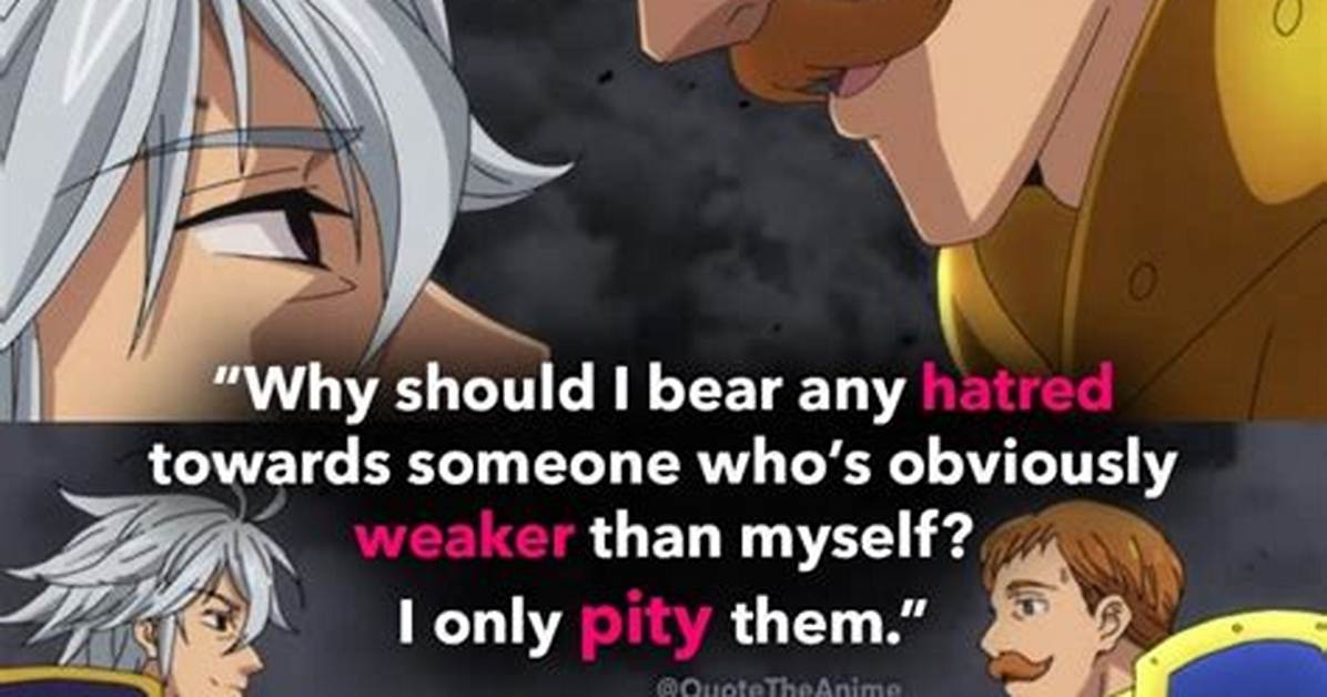 Escanor S Pity Quote Complete Guide Dub vs Sub True Meaning and Full