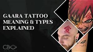 Gaara Tattoo Meaning Fact Check: Debunking Common Misconceptions