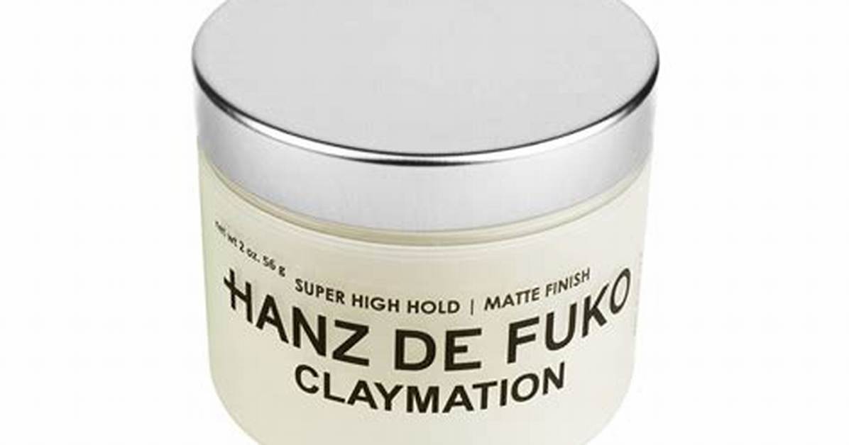 How Hanz De Fuko Claymation Revolutionized Men S Haircare The