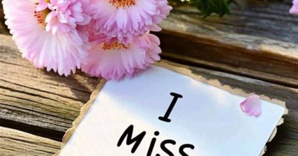I Miss You In