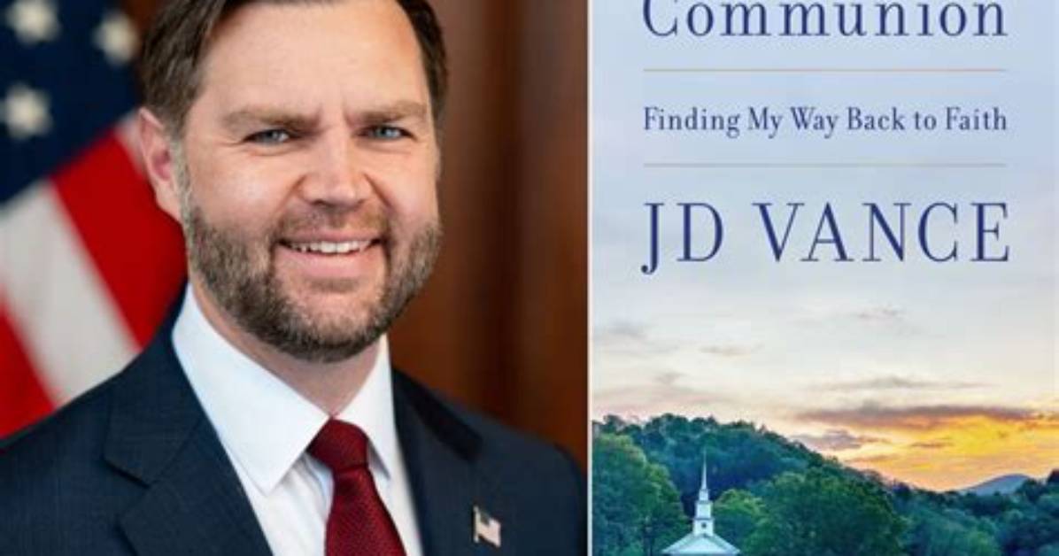 Inside Jd Vance S Communion the Exact Quotes on Divine Guidance And