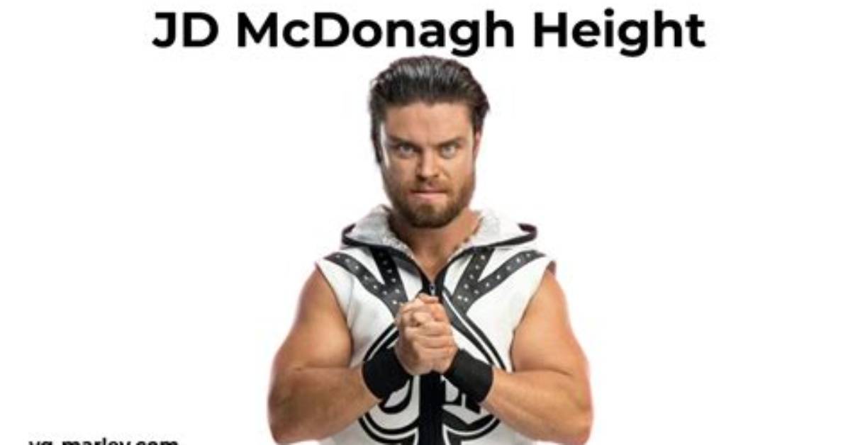 Jd Mcdonagh Height in Feet Visual Evidence and Superstar