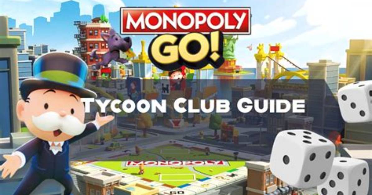 Monopoly Go Tycoon Club Complete Guide How to Join Claim Daily Rewards And
