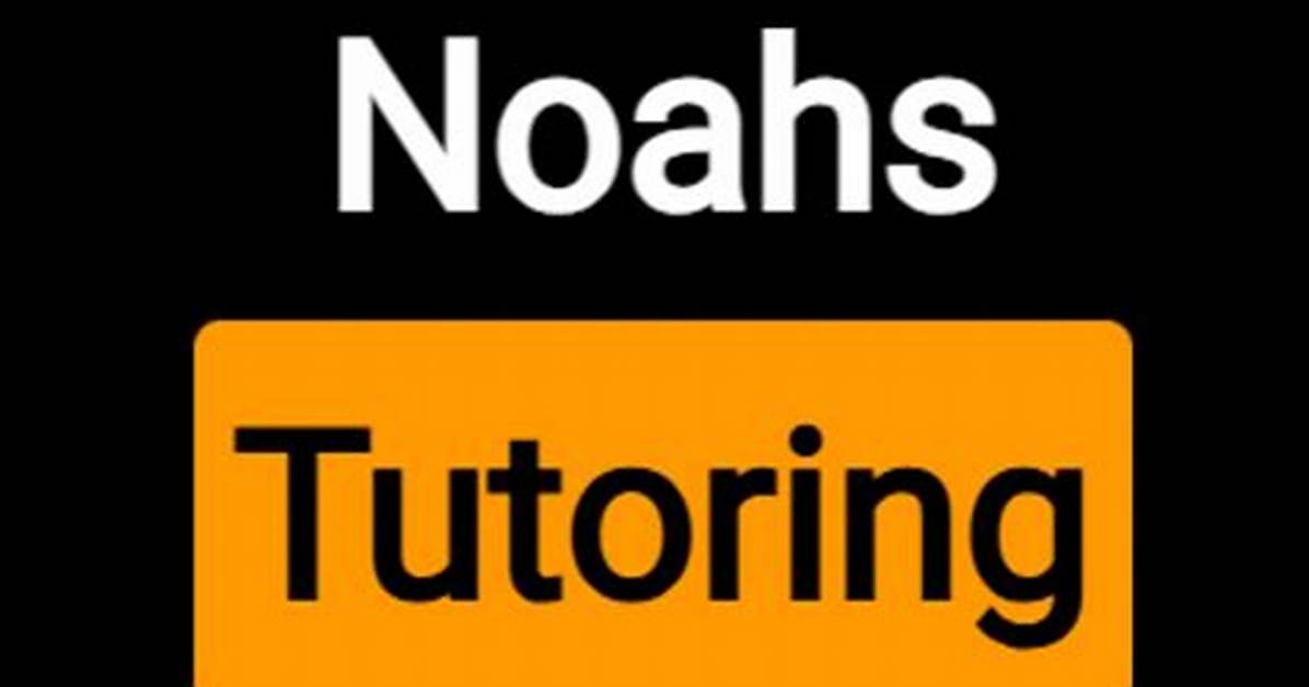 The Complete Guide to Noah Tutoring Hub How to Sign up Book Tutors And