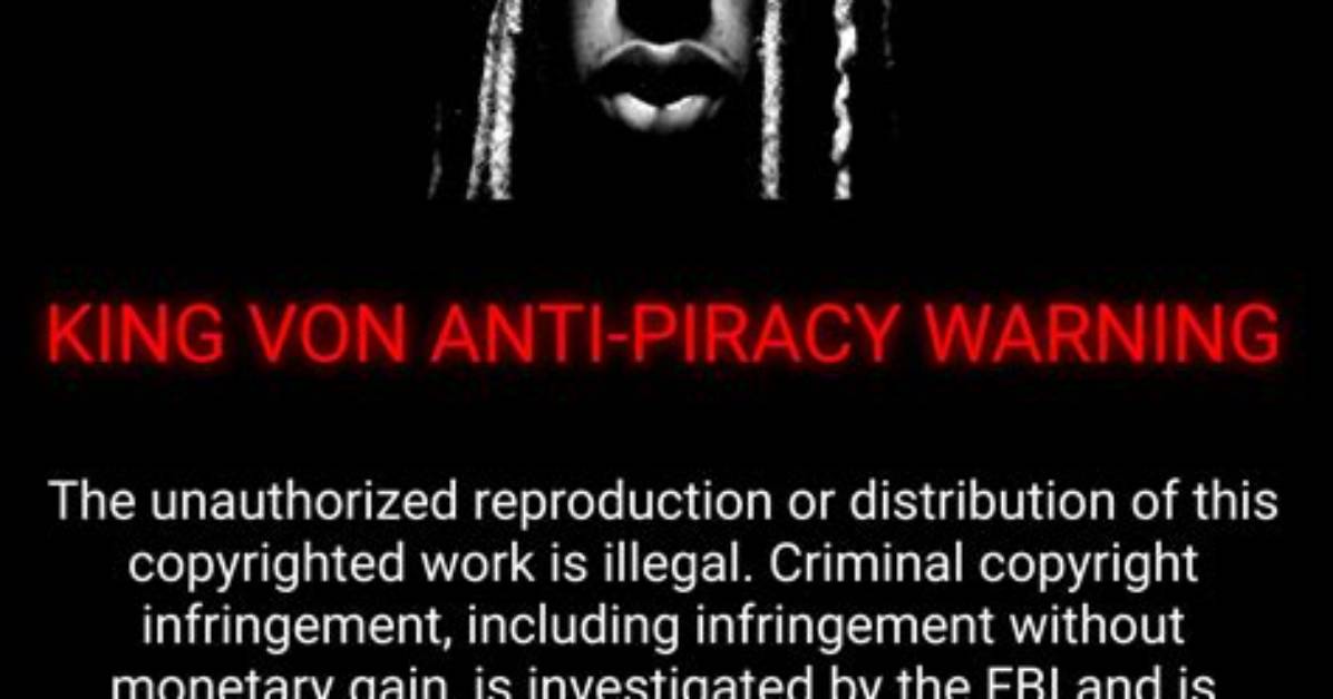 The King Von Anti Piracy Screen Exposed the Chilling Internet Hoax Terrifying Rap