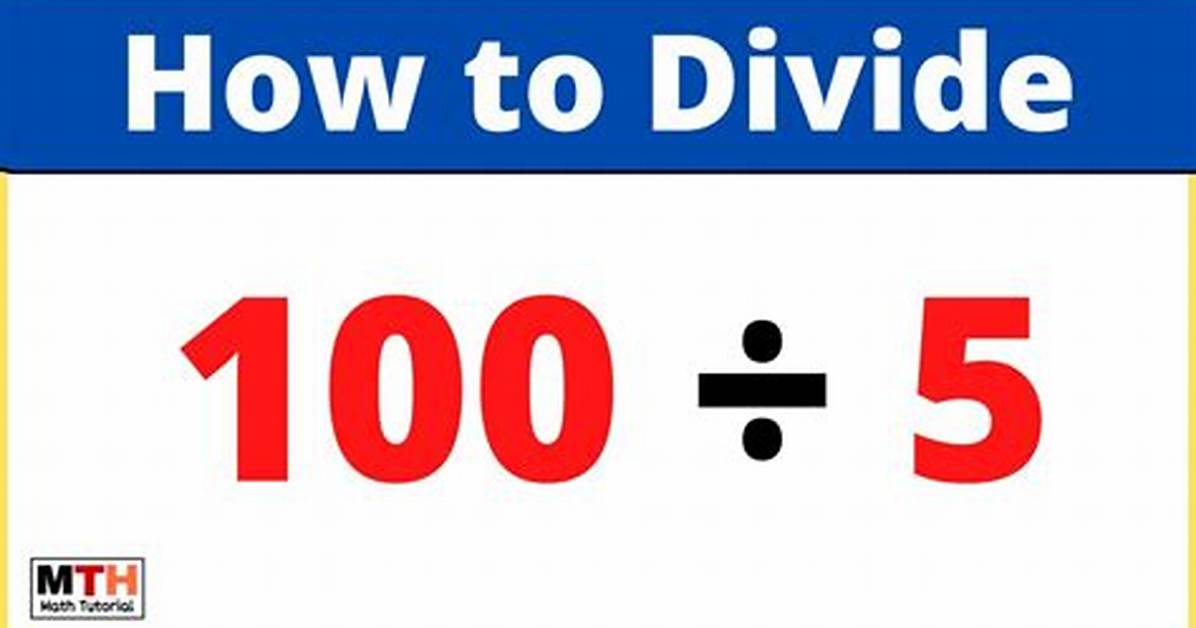 Visualizing 100 Divided by 5 Step by Step Number Lines And